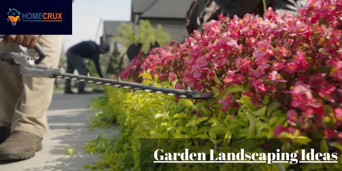 Garden Landscaping Ideas