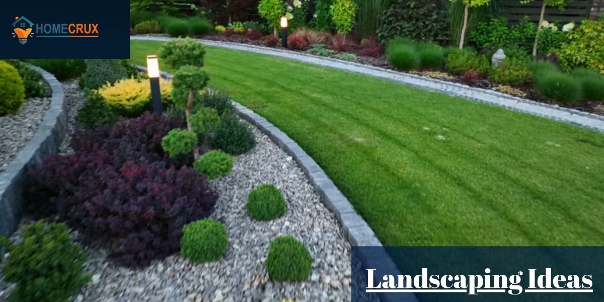 Landscaping Ideas