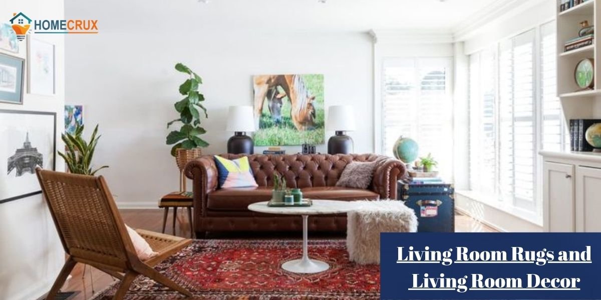 Living Room Rugs and Living Room Decor