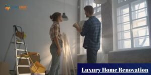 Luxury Home Renovation