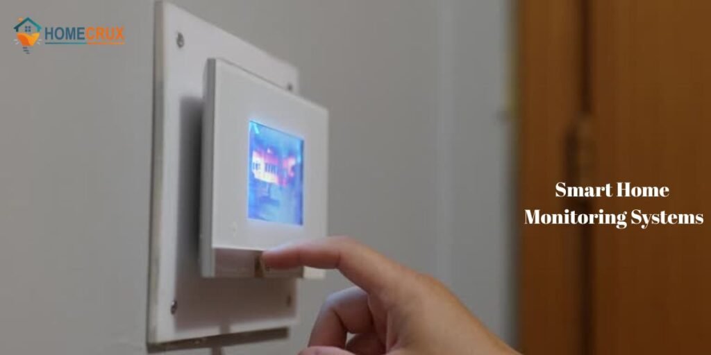 Smart Home Monitoring Systems