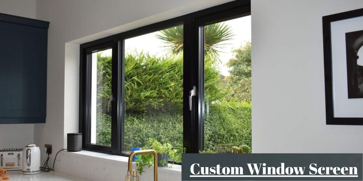 Custom Window Screen