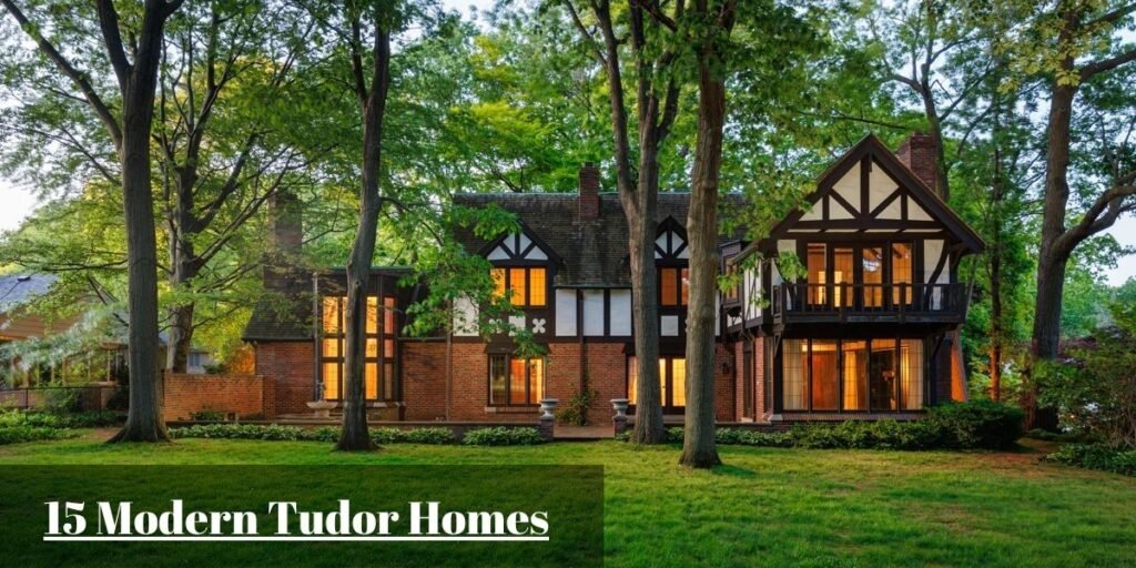 Modern Tudor Homes