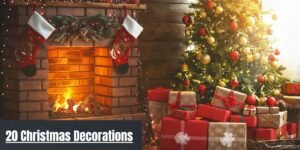 20 Christmas Decorations