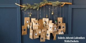 Fabric Advent Calendars With Pockets