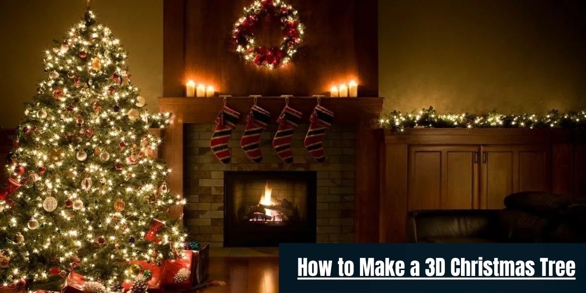 How to Make a 3D Christmas Tree